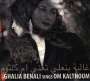 Ghalia Benali: Sings Om Kalthoum, CD