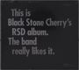 Black Stone Cherry: This Is Black Stone Cherry's RSD Album. The Band Really Likes It, CD