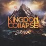 Kingdom Collapse: Survivor, CD