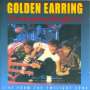 Golden Earring (The Golden Earrings): Something Heavy Going Down - Live, CD