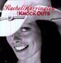 Rachel Harrington & The Knockouts: Rachel Harrington & The Knockouts, CD