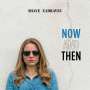 Shaye Zadravec: Now And Then, CD