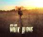 Josh Gray: Walk Alone, CD