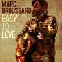 Marc Broussard: Easy To Love, CD