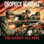 Dropkick Murphys: The Gang's All Here, LP