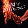Parkway Drive: Viva The Underdogs, LP,LP
