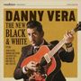 Danny Vera: New Black & White Pt.III, CD