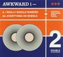 Awkward I: I Really Should Whisper / Everything On Wheels (Deluxe Edition), CD,CD