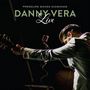 Danny Vera: Pressure Makes Diamonds: Live, CD