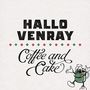 Hallo Venray: Coffee And Cake, CD