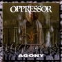 Oppressor: Agony, CD,CD