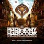 "Harmony of Hardcore: The Awakening of the Ultimate Hardcore Feeling. Mixed by N-Vitral Pres. Bombsquad." Zwei Statuen mit Kapuzen vor einem mystischen Gebäude.