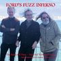 Ford's Fuzz Inferno: The Book Of Fuzz – Selected Verses (Part 2), CD