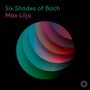 Johann Sebastian Bach: Cellosuiten BWV 1007-1012 (Six Shades of Bach), CD