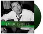 Jacques Brel: Le Chanteur (Limited Edition) (Dark Green Vinyl), LP