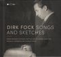 Dirk Fock: Songs and Sketches, CD