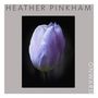 Heather Pinkham (geb. 1989): Klavierwerke - "Onward", CD