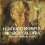 Federico Mompou: Musica Callada (Cahiers 1-4), CD
