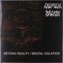 Chemical Breath: Beyond Reality/Brutal Violation (Reissue), LP