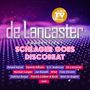 : De Lancaster Präsentiert Schlager Goes Discobeat, CD