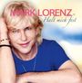 Mark Lorenz: Halt Mich Fest, CD