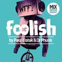 Paul Elstak & Dr. Phunk: Foolish Mix Compilation Vol.1, CD