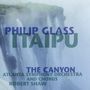 Philip Glass: Itaipu, CD