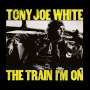 Tony Joe White: Train I'm On, CD