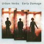 Urban Verbs: Early Damage, CD