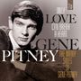 Gene Pitney: Only Love Can Break A Heart - The Many Sides Of Gene Pit (remastered), LP,LP