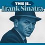 Frank Sinatra (1915-1998): This is..., LP