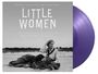 Alexandre Desplat: Little Women (180g) (Limited Numbered Edition) (Lavender Vinyl), LP,LP