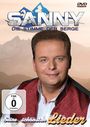 Sanny - Die Stimme der Berge: Seine schönsten Lieder, DVD