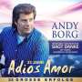 Andy Borg: Adios Amor (33 Jahre), CD,CD