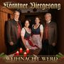 Kärntner Viergesang: Weihnacht werd, CD