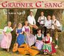Gradner G'sang: Verwurzelt, CD