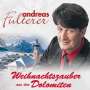 Andreas Fulterer: Weihnachtszauber aus den Dolomiten, CD,CD