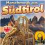 : Marschmusik aus Südtirol, CD