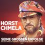 Horst Chmela: Seine großen Erfolge: In Erinnerung, CD,CD