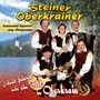 Steiner Oberkrainer: Heut Feiern Wir Ein Fes, CD