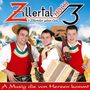Zillertal Hoch 3: A Musig die von Herzen kommt, CD