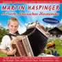 Martin Haspinger: Mit seiner Steirischen Harmonika, CD