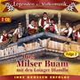 Original Milser Buam mit den Loinger Diandln: Legenden der Volksmusik-Folge 2, CD,CD