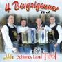 4 Bergzigeuner Aus Tirol: Schianes Land Tirol (10 Jahre), CD