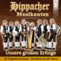 Hippacher Musikanten: Unsere großen Erfolge: Das Beste aus 30 Jahren, CD,CD