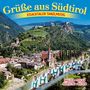 Eisacktaler Tanzlmusig: Grüße aus Südtirol, CD