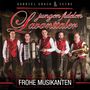 Gabriel Urach & Seine Jungen Fidelen Lavanttaler: Frohe Musikanten, CD