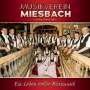 Musikverein Miesbach: Ein Leben voller Blasmusik, CD