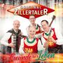 Original Zillertaler: Freunde für's Leben, CD