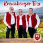 Kreuzberger Trio: Der Bayerwald ist unsre Heimat: 25 Jahre, CD